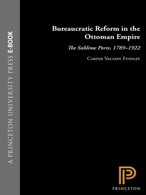 cover image of Bureaucratic Reform in the Ottoman Empire